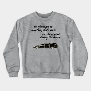 The Hearse Crewneck Sweatshirt